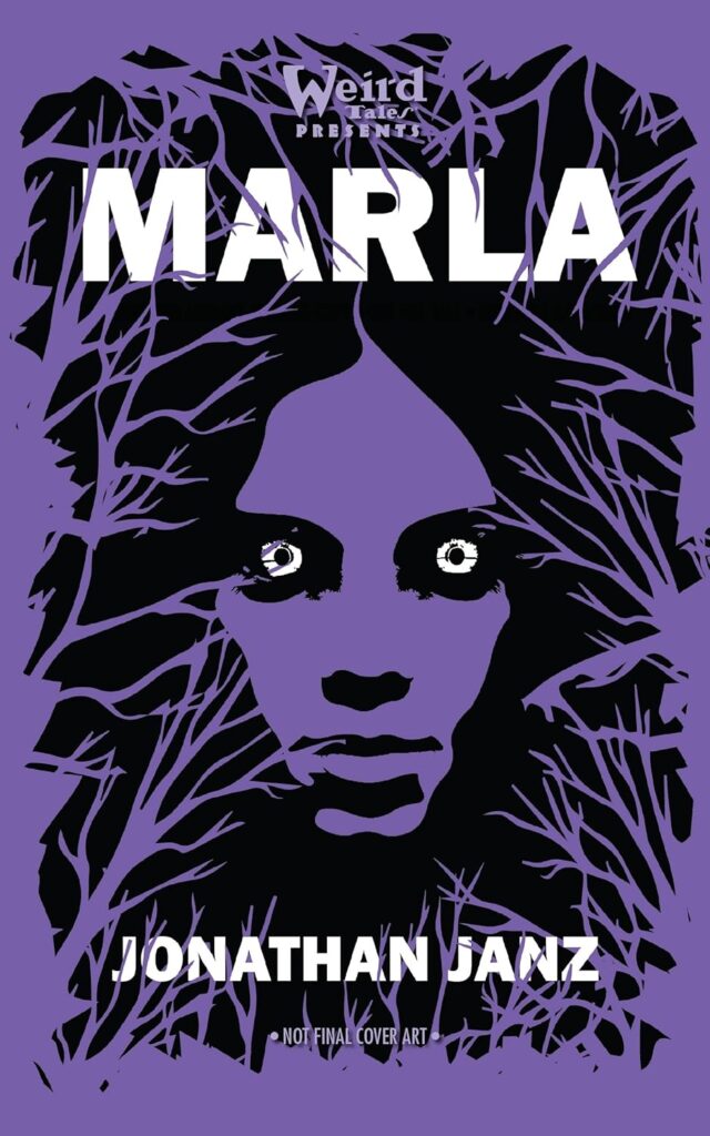 Marla by Jonathan Janz Review: A Slow-Burn Gothic Horror That Bruises 2 Marla by Jonathan Janz Review: A Slow-Burn Gothic Horror That Bruises Marla Jonathan Janz, Marla Jonathan Janz review
Marla by Jonathan Janz Review: A Slow-Burn Gothic Horror That Bruises