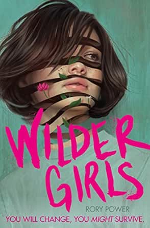 Wilder Girls by Rory Power