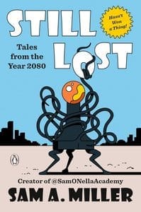 Still Lost by Sam A. Miller