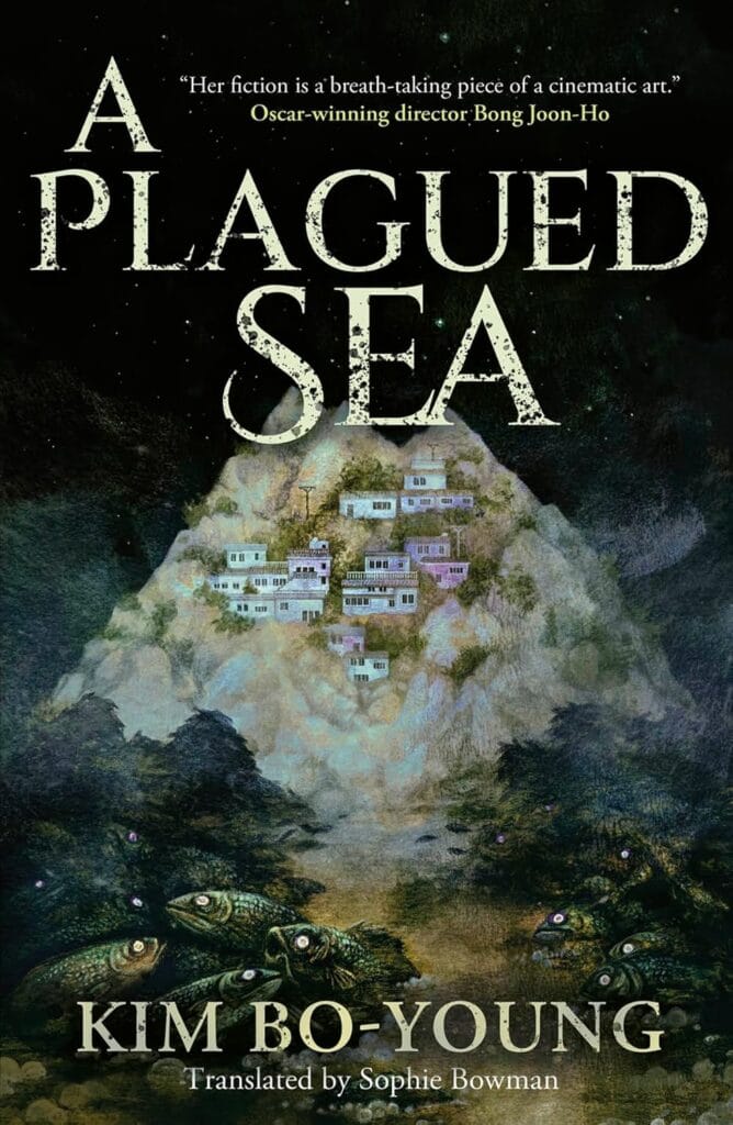 A Plagued Sea by Kim Bo-young