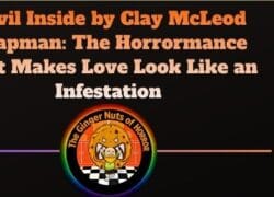 Book Review Devil Inside by Clay McLeod Chapman- The Horrormance That Makes Love Look Like an Infestation