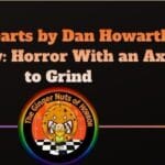 Book Review Lionhearts by Dan Howarth Review- Horror With an Axe to Grind