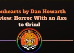 Book Review Lionhearts by Dan Howarth Review- Horror With an Axe to Grind