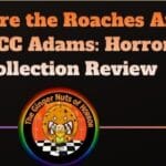 Book Review Where the Roaches Are by CC Adams- Horror Collection Review
