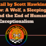 Book Review book review Blacktail by Scott Hawkins Review- A Wolf, a Sleeping God and the End of Human Exceptionalism