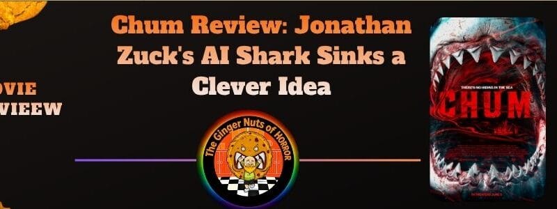 Chum Review: Jonathan Zuck’s AI Shark Sinks a Clever Idea