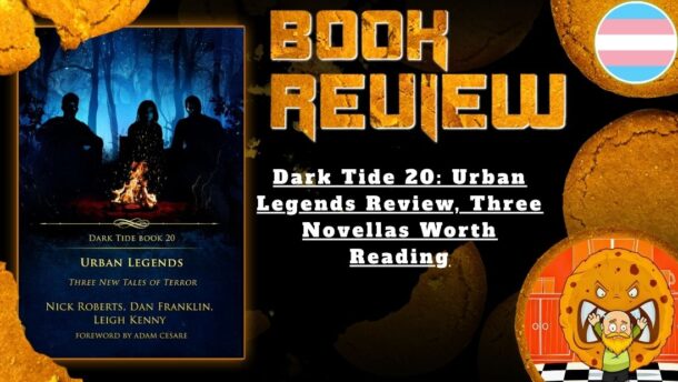 HORROR BOOK REVIEW Dark Tide 20- Urban Legends Review, Three Novellas Worth Reading