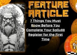HORROR FEATURE ARTICLE 7 Things You Must Know Before You Complete Your Salju88 Register for the First Time