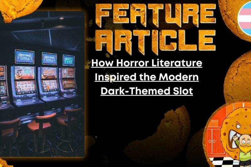 How Horror Literature Inspired the Modern Dark-Themed Slot