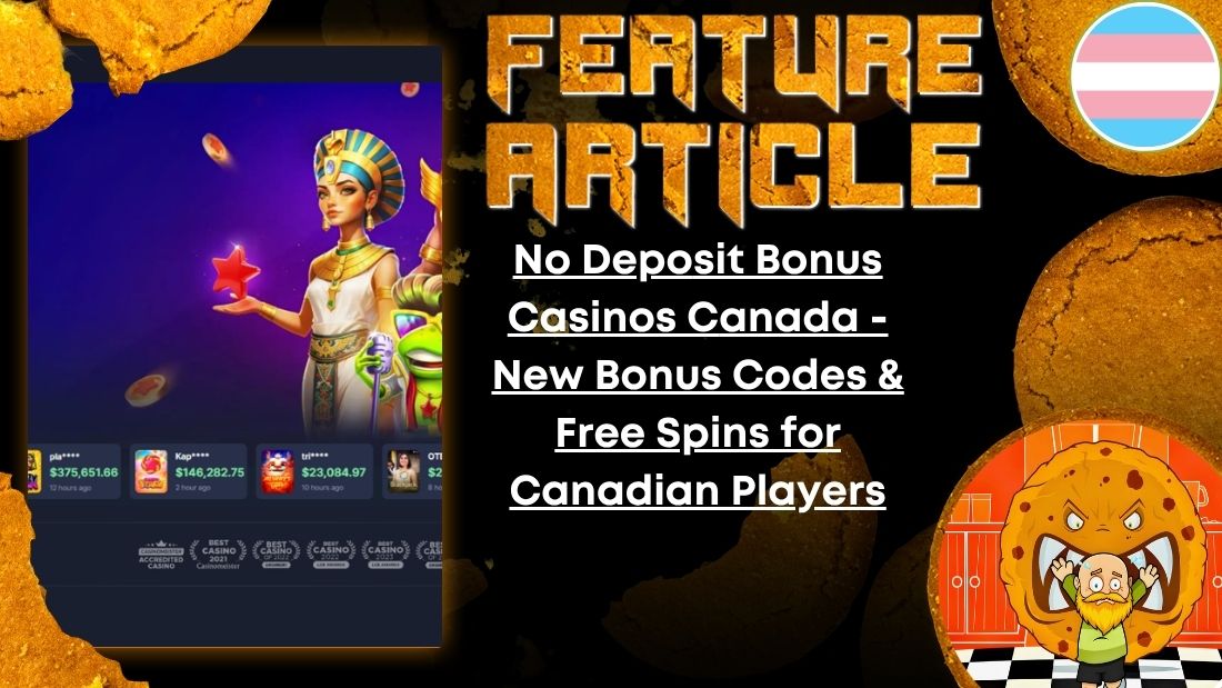 HORROR FEATURE ARTICLE No Deposit Bonus Casinos Canada - New Bonus Codes & Free Spins for Canadian Players