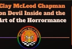 Interview Clay McLeod Chapman on Devil Inside and the Art of the Horrormance