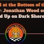 Interview The God at the Bottom of the Ledger- Jonathan Wood on Washed Up on Dark Shores