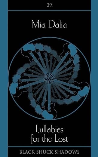 Lullabies for the Lost by Mia Dalia, Review