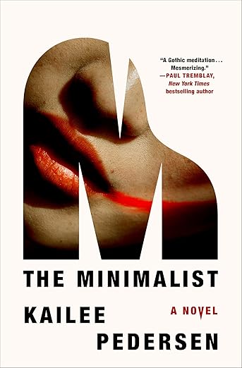 THE MINIMALIST by Kailee Pedersen's new novel