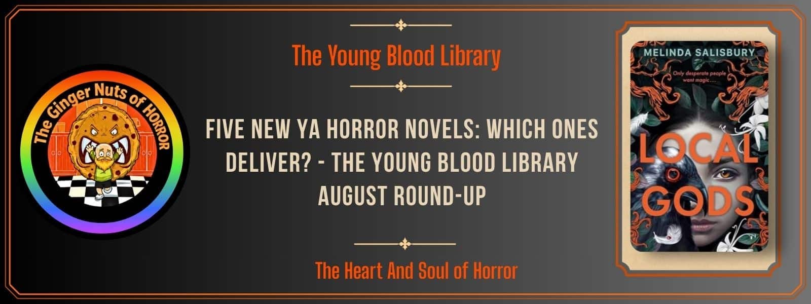 The Young Blood Library Five New YA Horror Novels- Which Ones Deliver? - The Young Blood Library August Round-Up