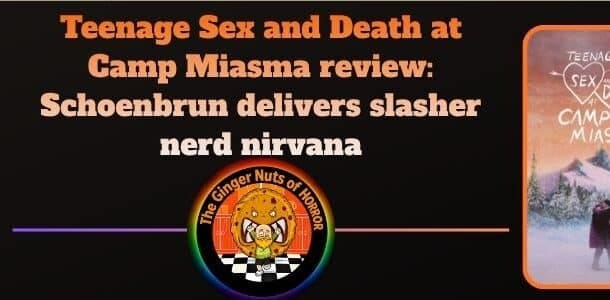 movie review Teenage Sex and Death at Camp Miasma review- Schoenbrun delivers slasher nerd nirvana