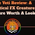movie review The Yeti Review- A Practical FX Creature Feature Worth A Look