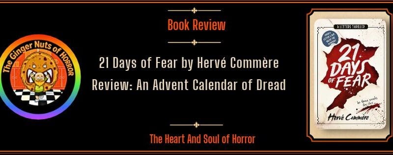 21 Days of Fear by Hervé Commère Review: An Advent Calendar of Dread