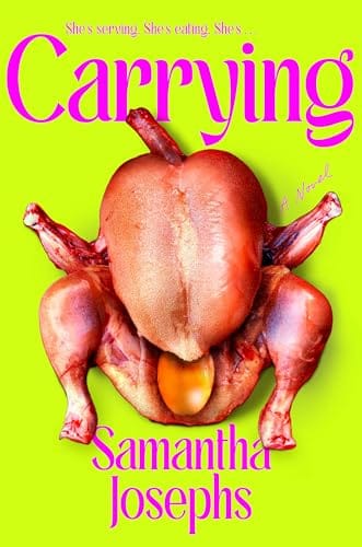 The Heart and Soul of Horror Carrying by Samantha Josephs Review: The Trans Body Horror Debut You'll Be Talking About