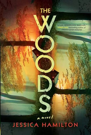 The Woods by Jessica Hamilton