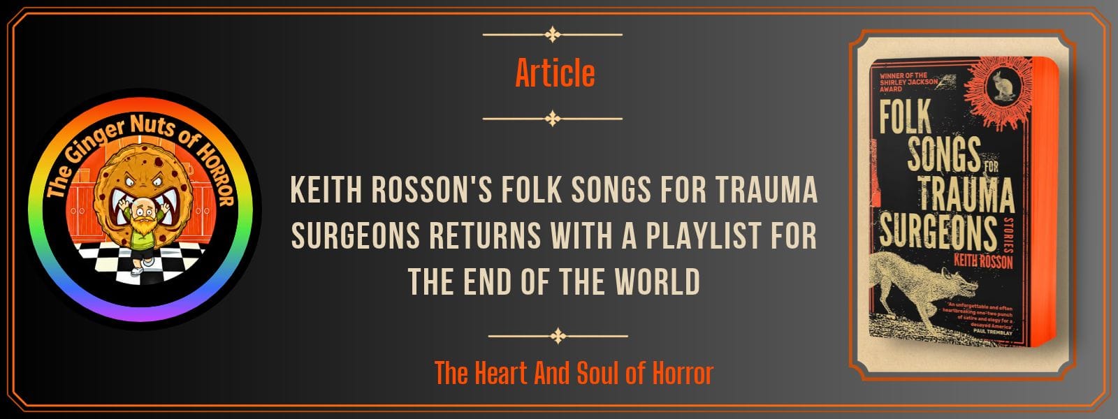 Article Keith Rosson's Folk Songs for Trauma Surgeons Returns with a Playlist for the End of the World