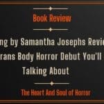 Book Review Carrying by Samantha Josephs Review- The Trans Body Horror Debut You'll Be Talking About