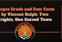 Book Review Corpse Creek and Fear Farm by Vincent Ralph- Two Frights, One Cursed Town