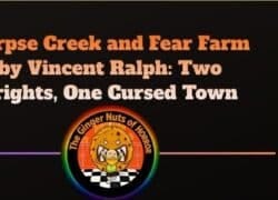 Book Review Corpse Creek and Fear Farm by Vincent Ralph- Two Frights, One Cursed Town