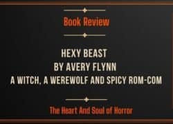 Book Review Hexy Beast by Avery Flynn- A Witch, a Werewolf and Spicy Rom-Com