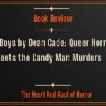 Book Review Lost Boys by Dean Cade- Queer Horror Meets the Candy Man Murders