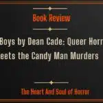 Book Review Lost Boys by Dean Cade- Queer Horror Meets the Candy Man Murders