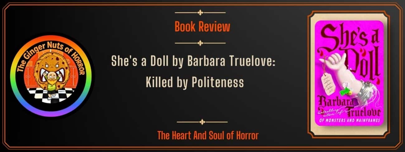 Book Review She's a Doll by Barbara Truelove- Killed by Politeness