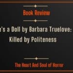Book Review She's a Doll by Barbara Truelove- Killed by Politeness
