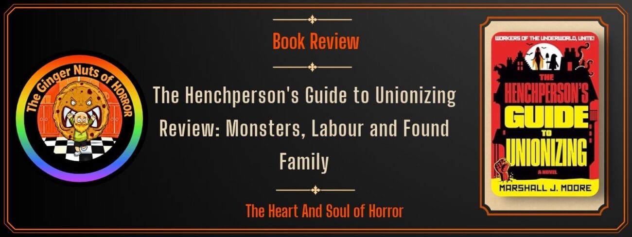 Book Review The Henchperson's Guide to Unionizing Review- Monsters, Labour and Found Family