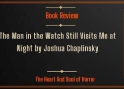 Book Review The Man in the Watch Still Visits Me at Night by Joshua Chaplinsky