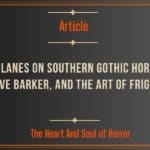 J.R. Blanes on Southern Gothic Horror, Clive Barker, and the Art of Fright