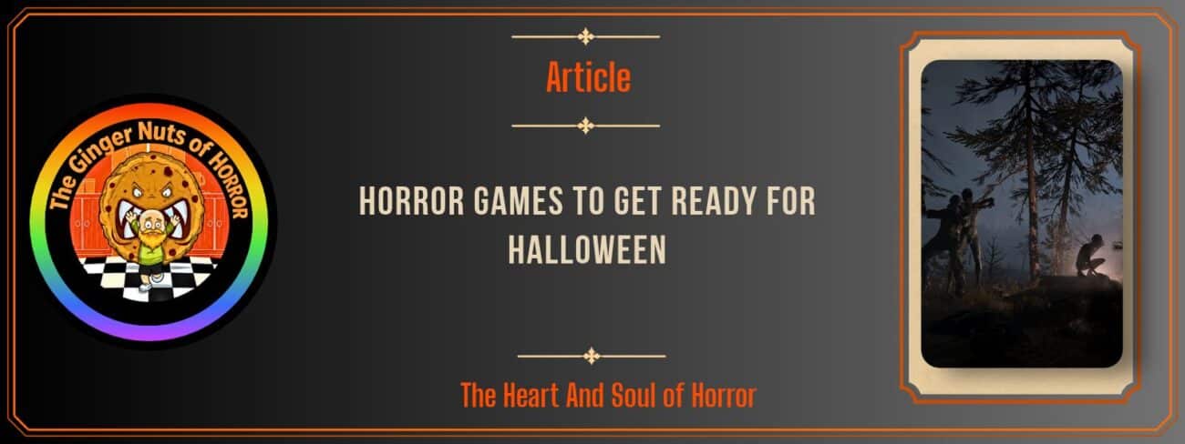 Horror games to get ready for Halloween