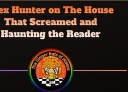 Alex Hunter on The House That Screamed and Haunting the Reader