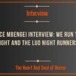Interview Interview Peace Mbengei Interview- We Run the Night and the Luo Night Runners