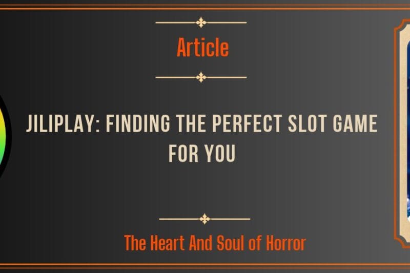 Jiliplay: Finding the Perfect Slot Game for You