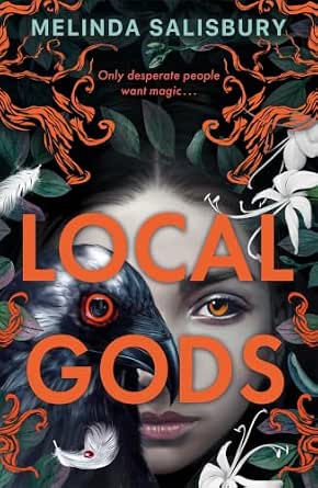 Melinda Salisbury - Local Gods