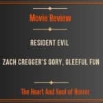 Resident Evil (2026) Review: Zach Cregger's Gory, Gleeful Fun