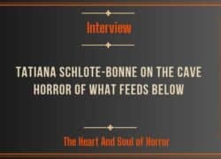 Tatiana Schlote-Bonne on the Cave Horror of What Feeds Below