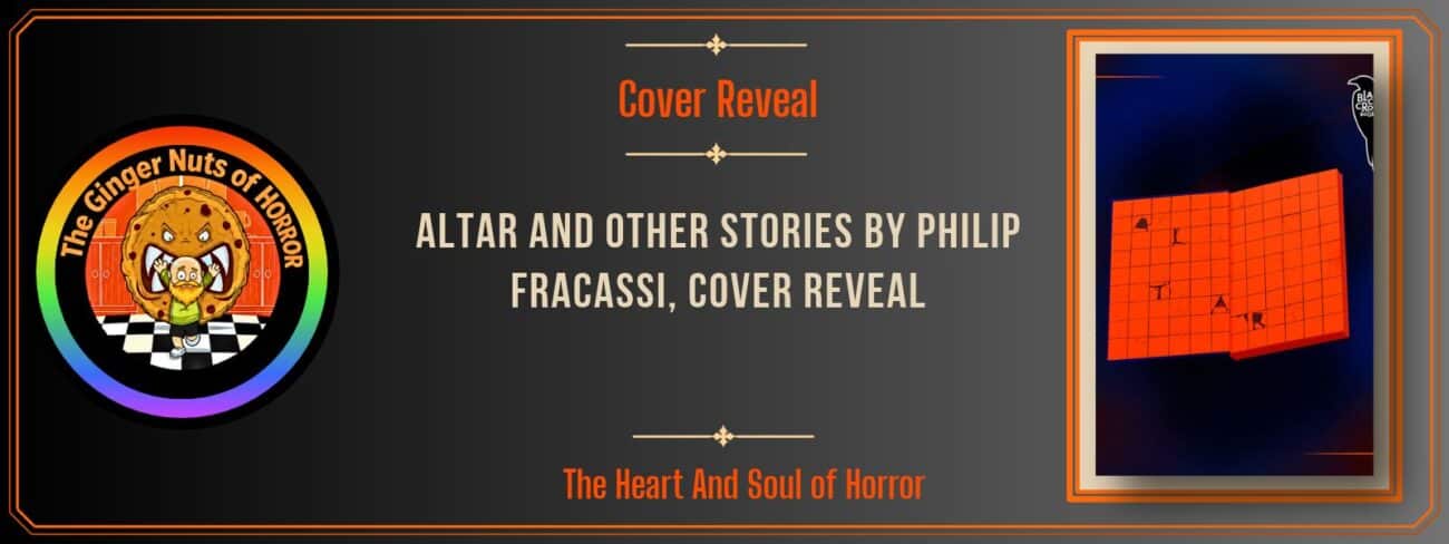 WEBSITE HEADERS Altar and Other Stories by Philip Fracassi, Cover Reveal