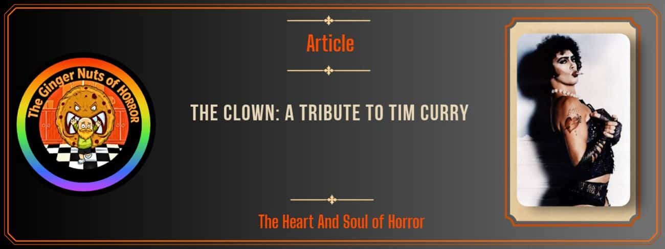 article The Clown- A Tribute to Tim Curry