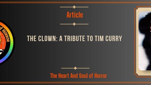 article The Clown- A Tribute to Tim Curry