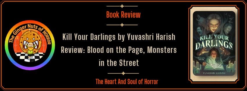 kill-your-darlings-by-yuvashri-harish-review