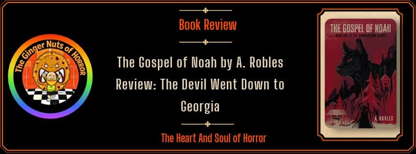 the-gospel-of-noah-by-a-robles-review