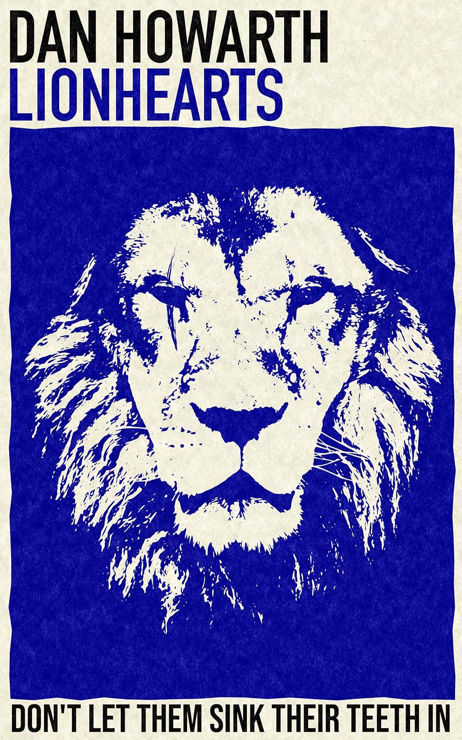 Cover of Lionhearts by Dan Howarth