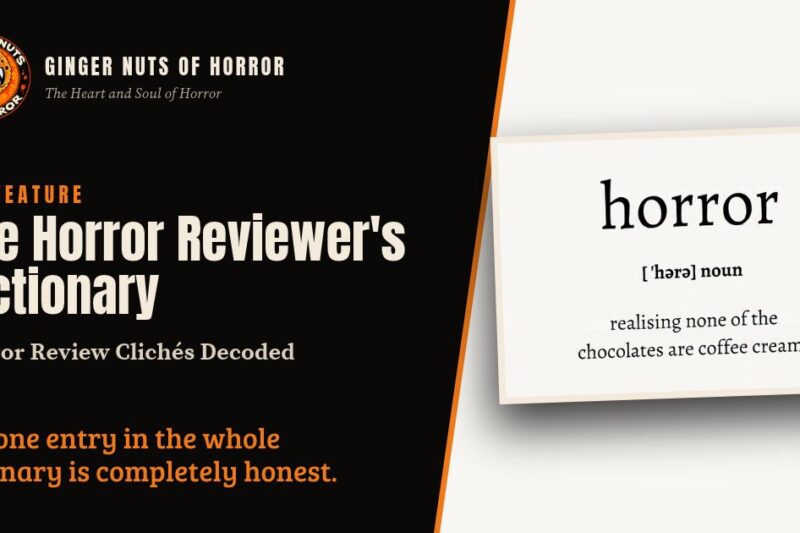 Horror Review Clichés Decoded: The Horror Reviewer’s Dictionary
